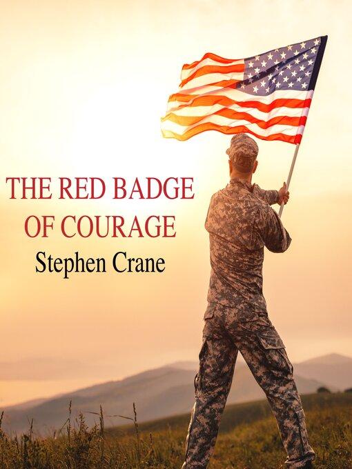Title details for The Red Badge of Courage by Stephen Crane - Available